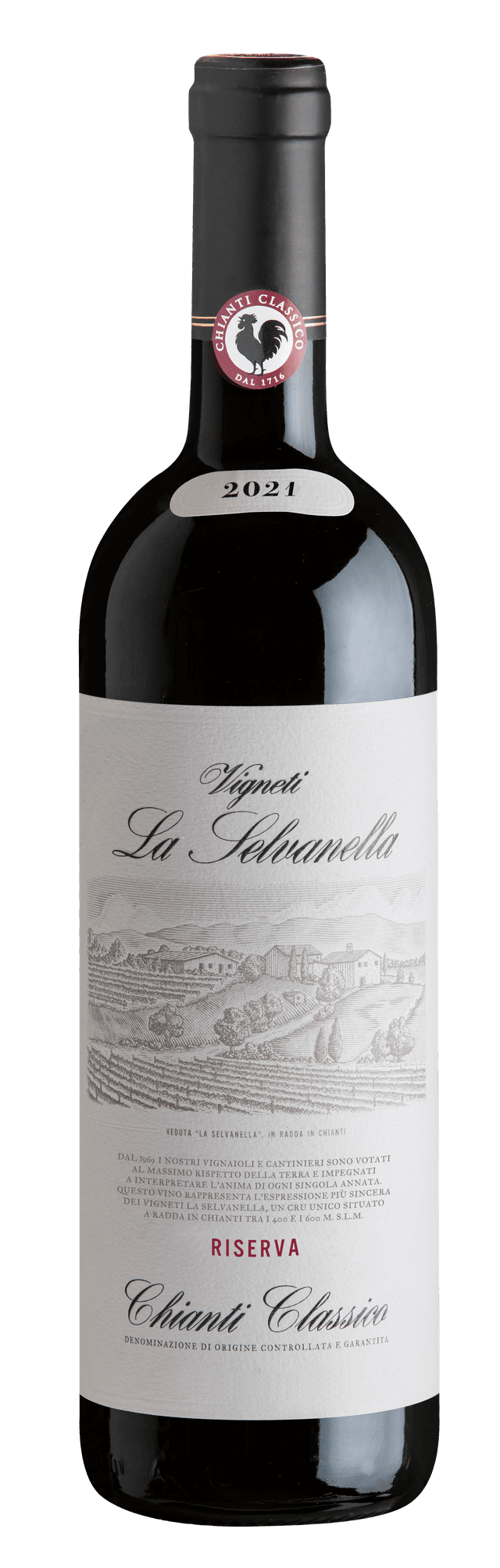 VIGNETI LA SELVANELLA Riserva Chianti Classico DOCG VIGNETI LA SELVANELLA Riserva Chianti Classico DOCG